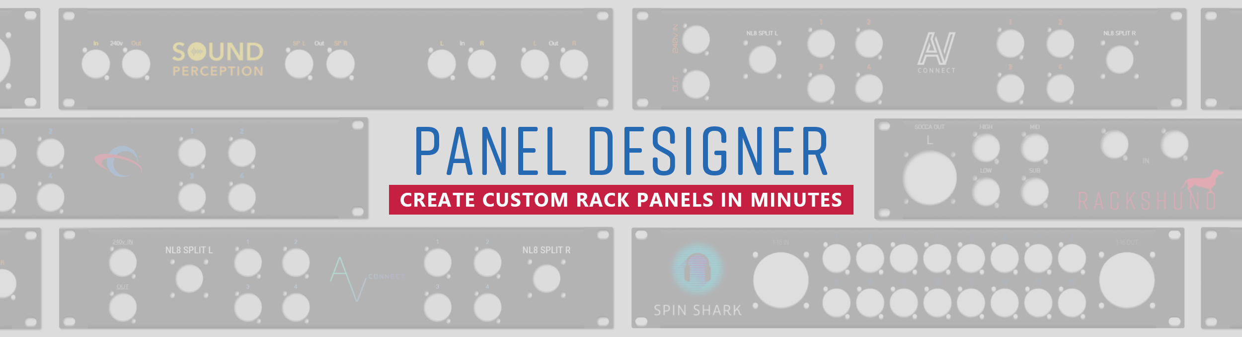 Panel Designer - Create a custom rack in minutes